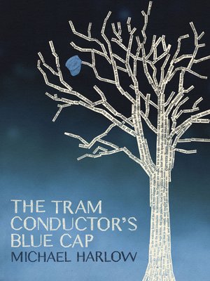 cover image of The Tram Conductor's Blue Cap